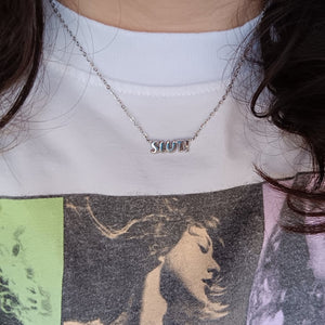 "SLUT!" Necklace