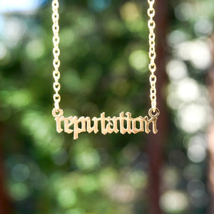 reputation Necklace